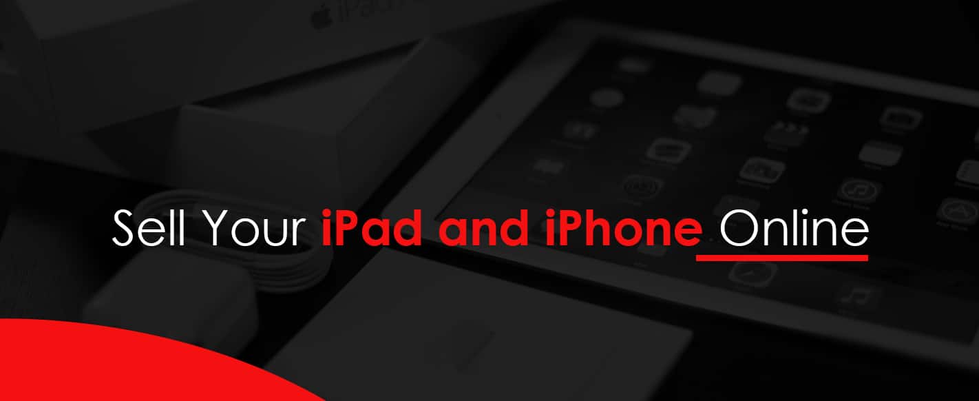 Sell Your iPad and iPhone Online