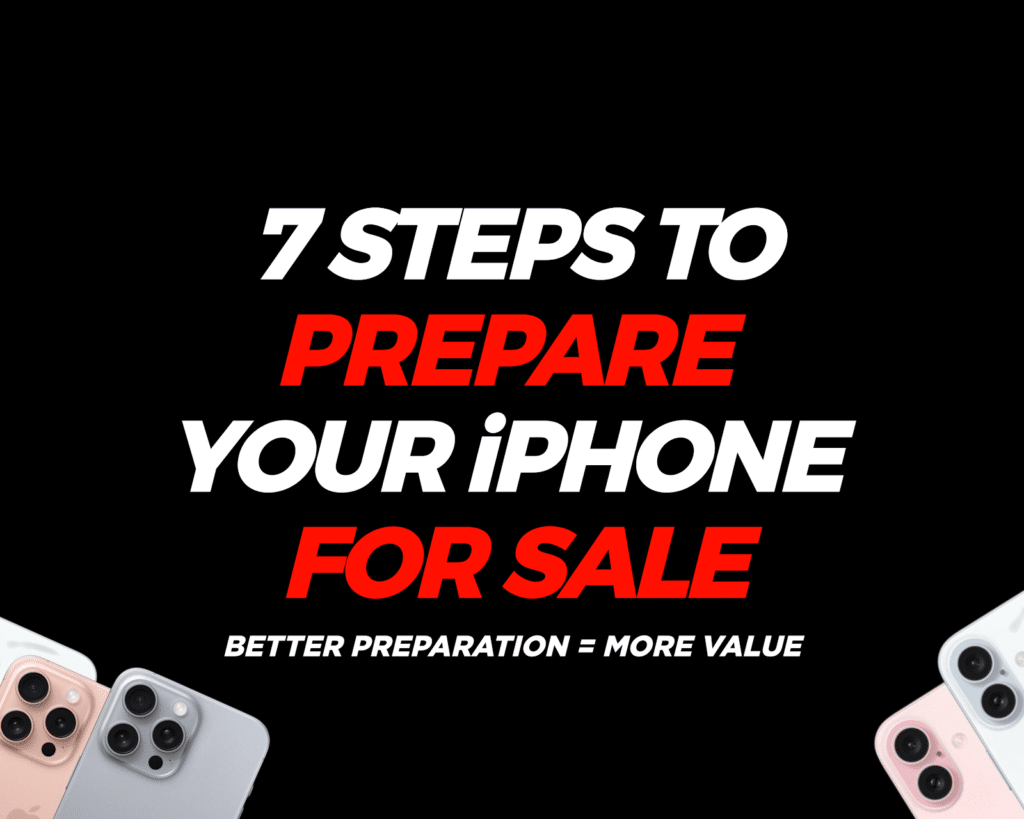 steps to prepare your iPhone for sale