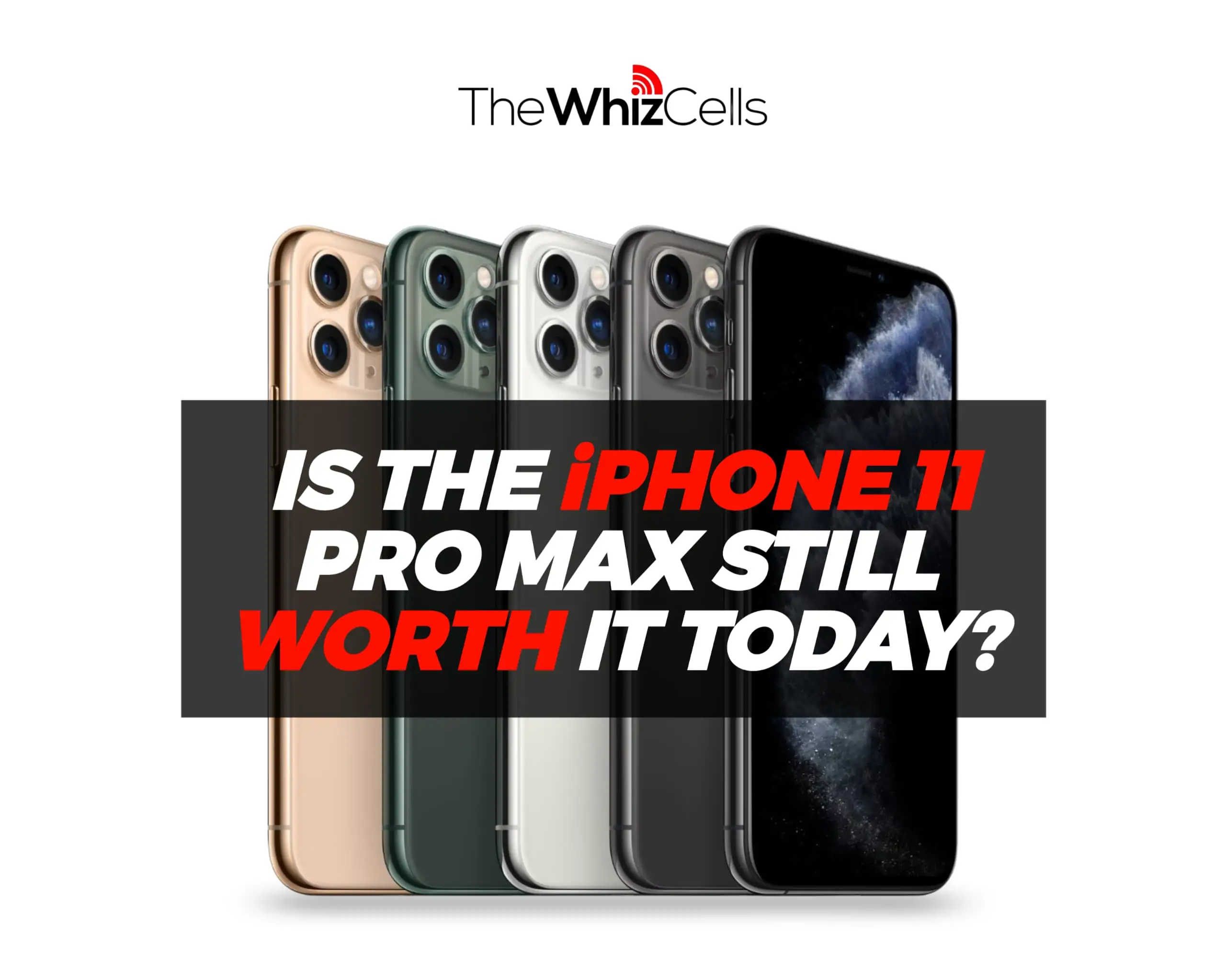 Apple iPhone 11 Pro Max in 2025