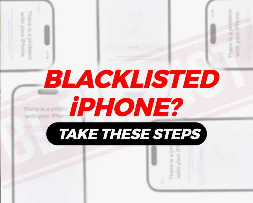 what to do if your phone is blacklisted