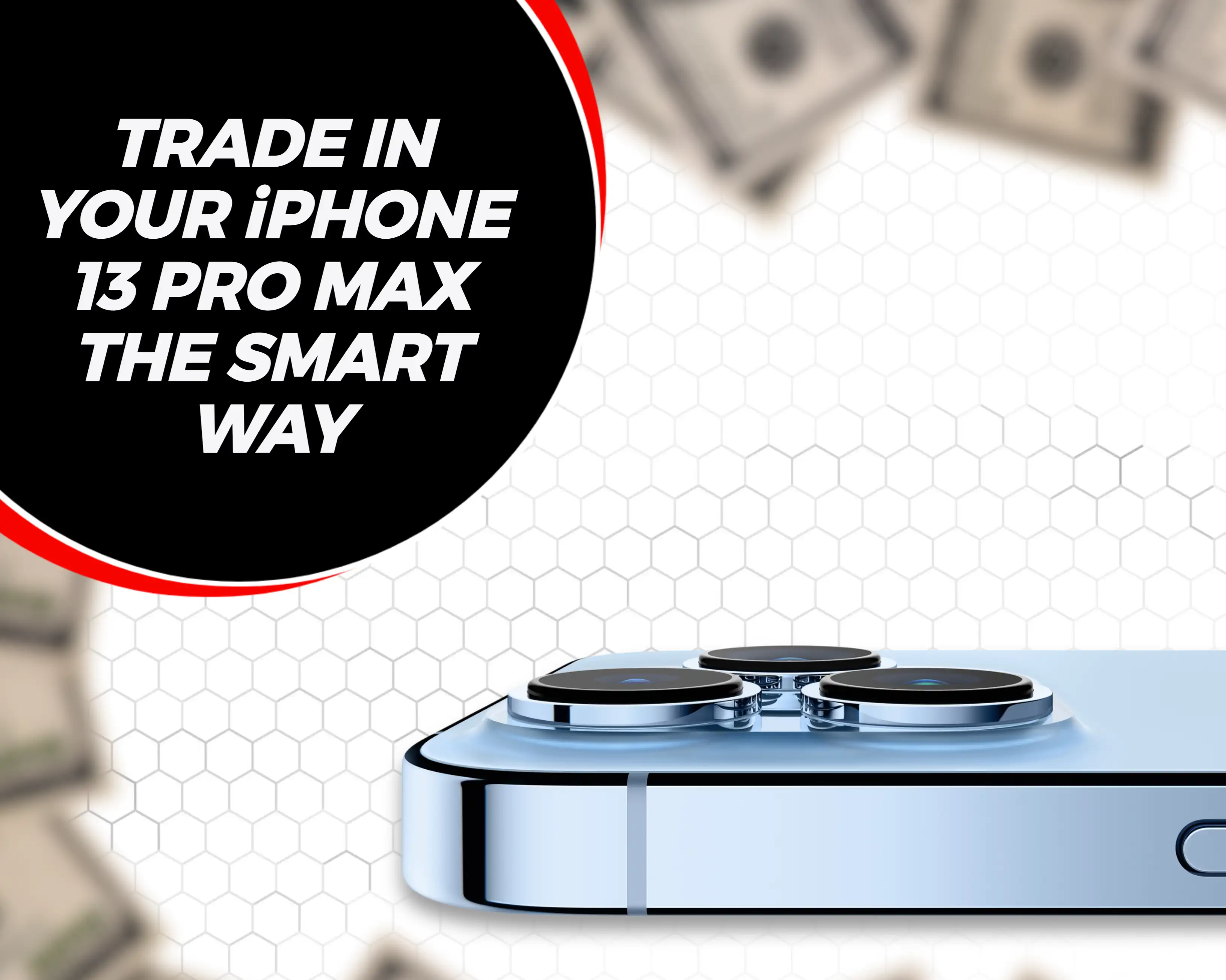 trade in/sell iPhone 13 Pro Max the smart way