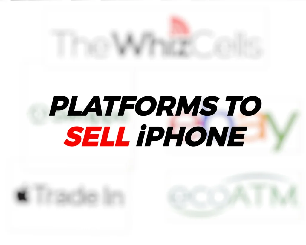 Platforms to sell iPhone for the most money