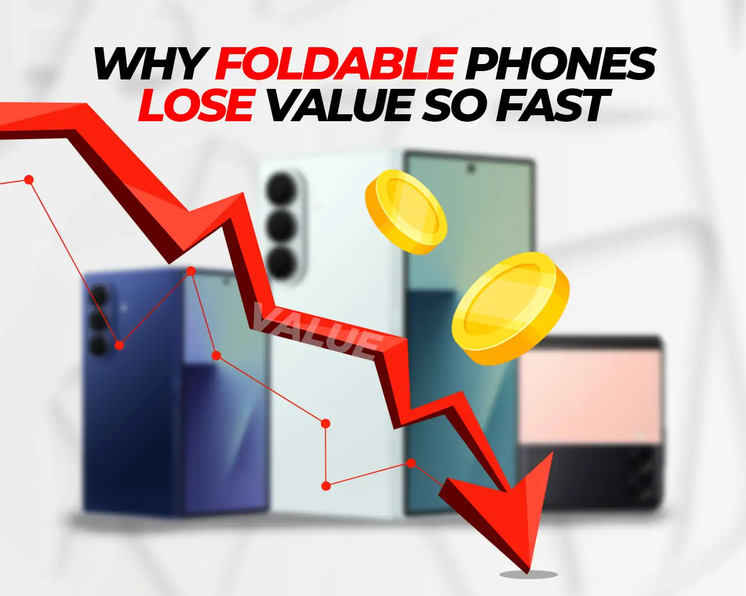 why do foldables lose value fast