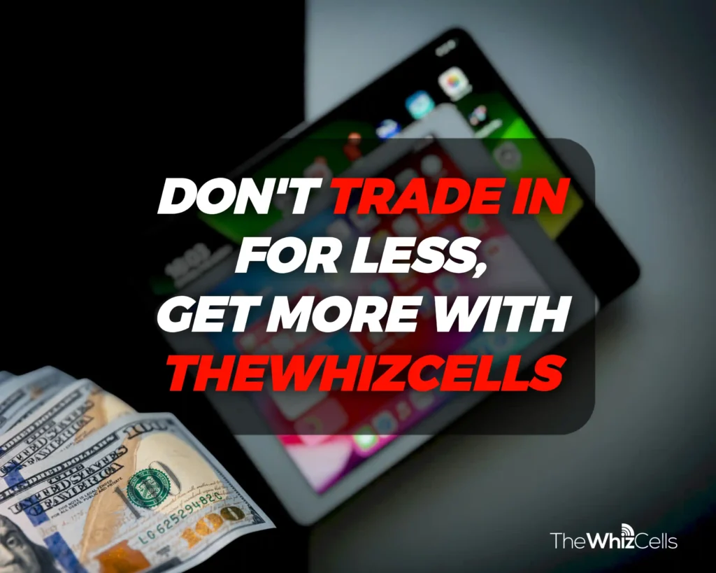 sell your old iPad to the whiz cells