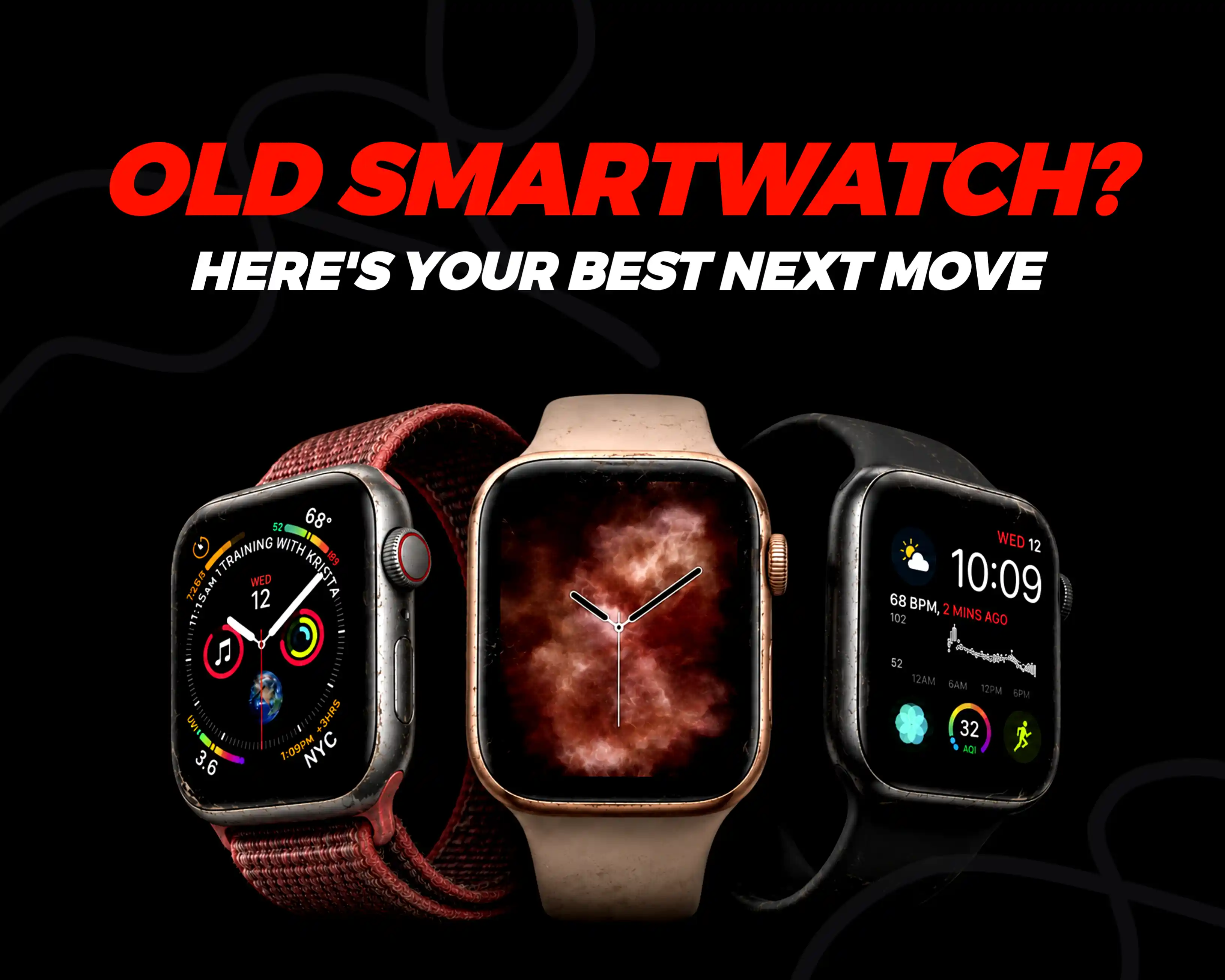 What to do with old smartwatch