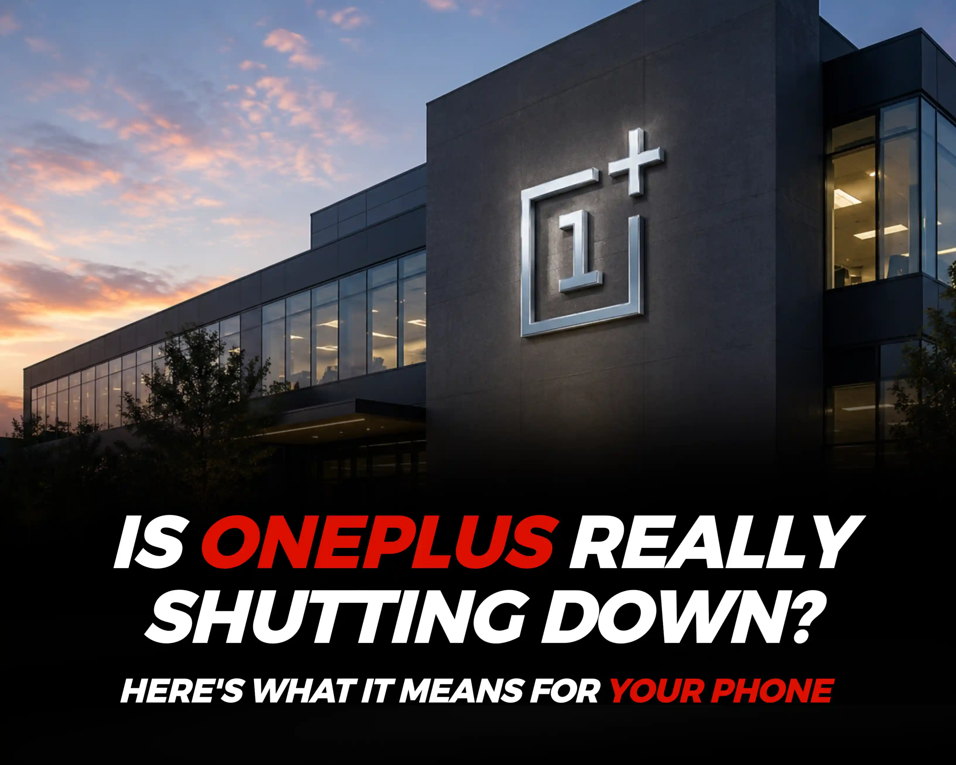 Is oneplus shutting down