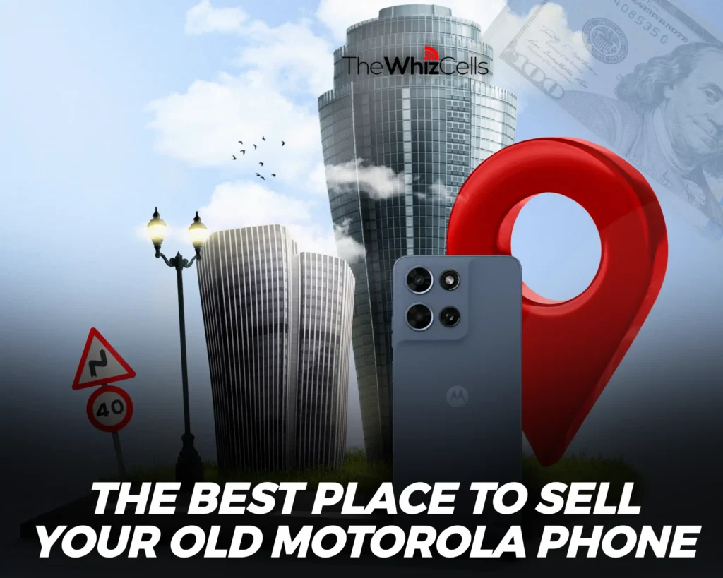 best place to sell your old motorola phone