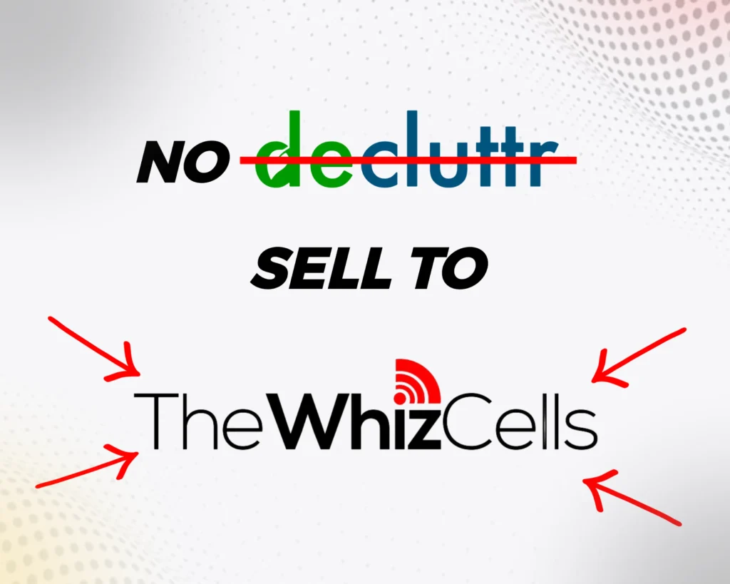 Image showing no decluttr sell to the whizcells
