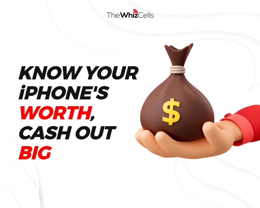 image showing know your iphone's worth, cash out big