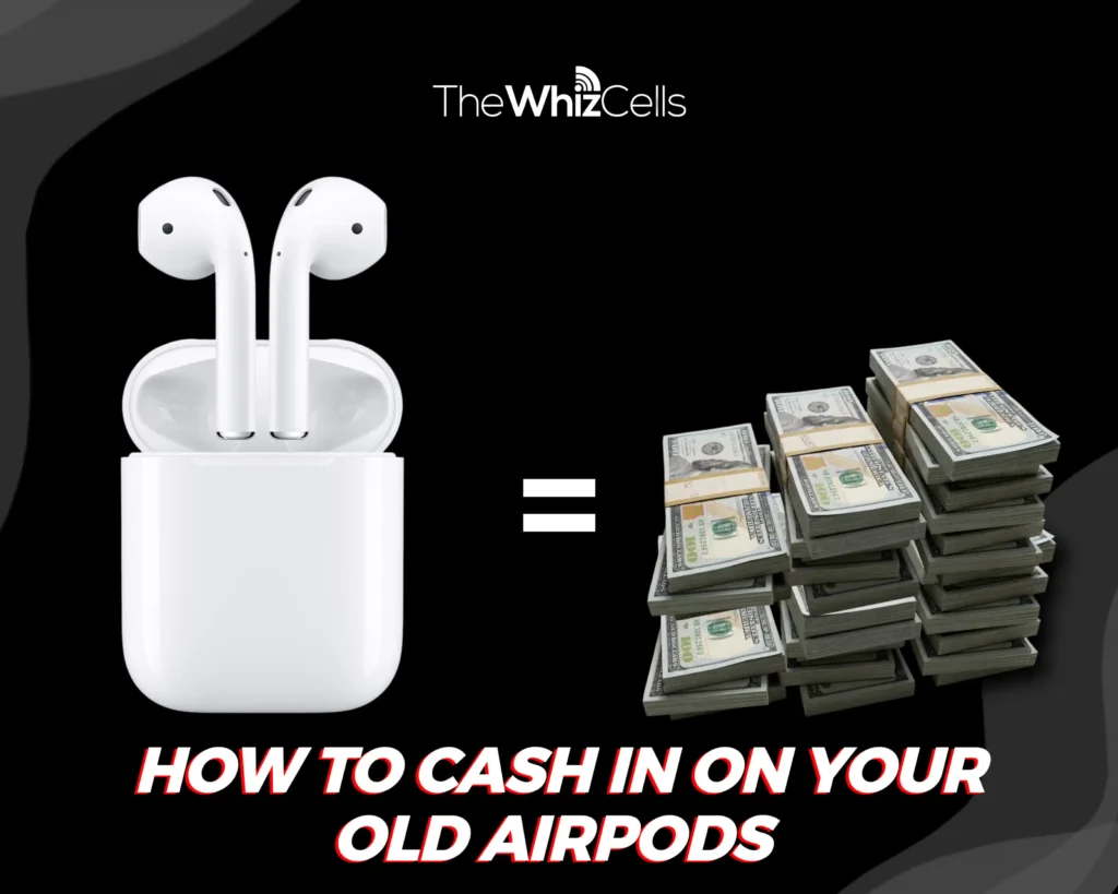 image showing how to cash in on your old arpods