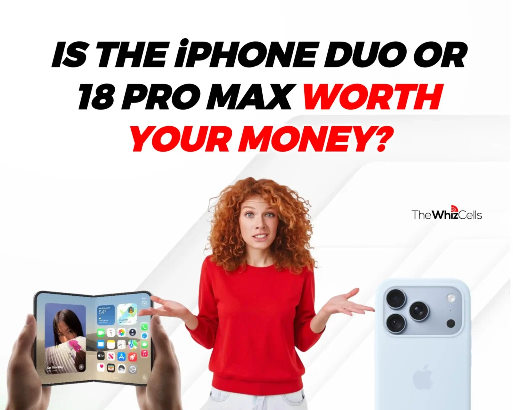 image showing is the iphone duo or 18 pro max worth your money?